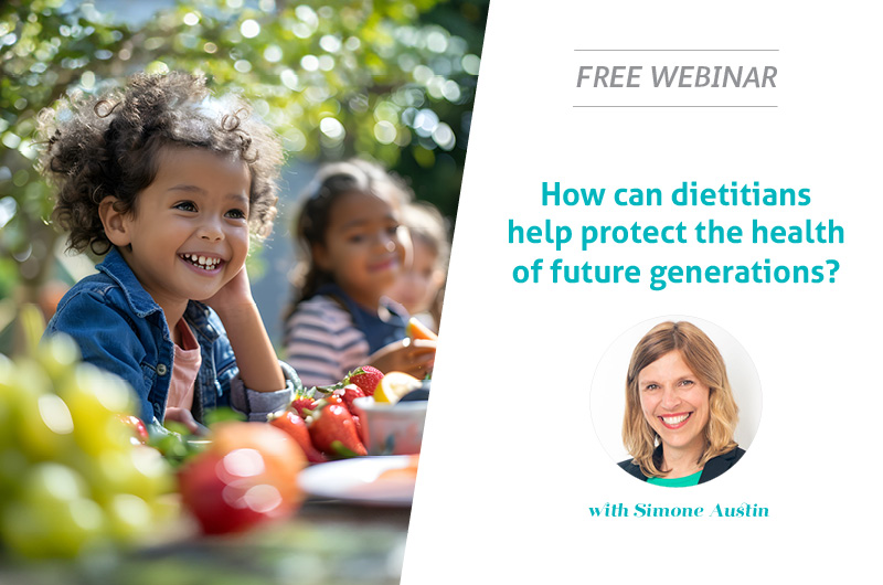 How can dietitians help protect the health of future generations?
