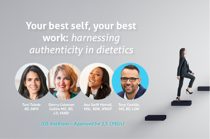 Your best self, your best work: Harnessing authenticity in dietetics